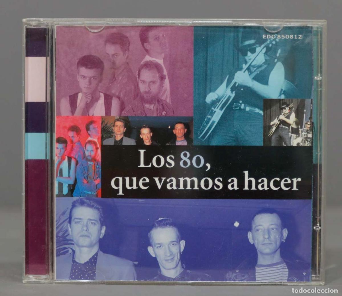 CDs de m&uacute;sica: CD. Various &ndash; Los 80, Que Vamos A Hacer. - Foto 1