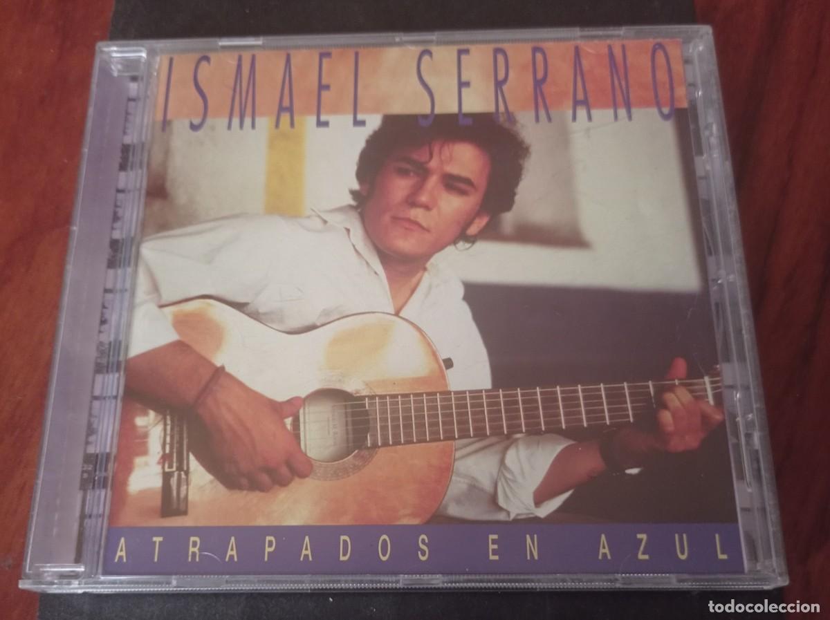 CDs de m&uacute;sica: CD ISMAEL SERRANO ATRAPADOS EN AZUL - Foto 1