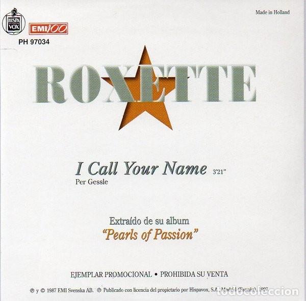 CDs de m&uacute;sica: Roxette &ndash; I Call Your Name - Foto 2