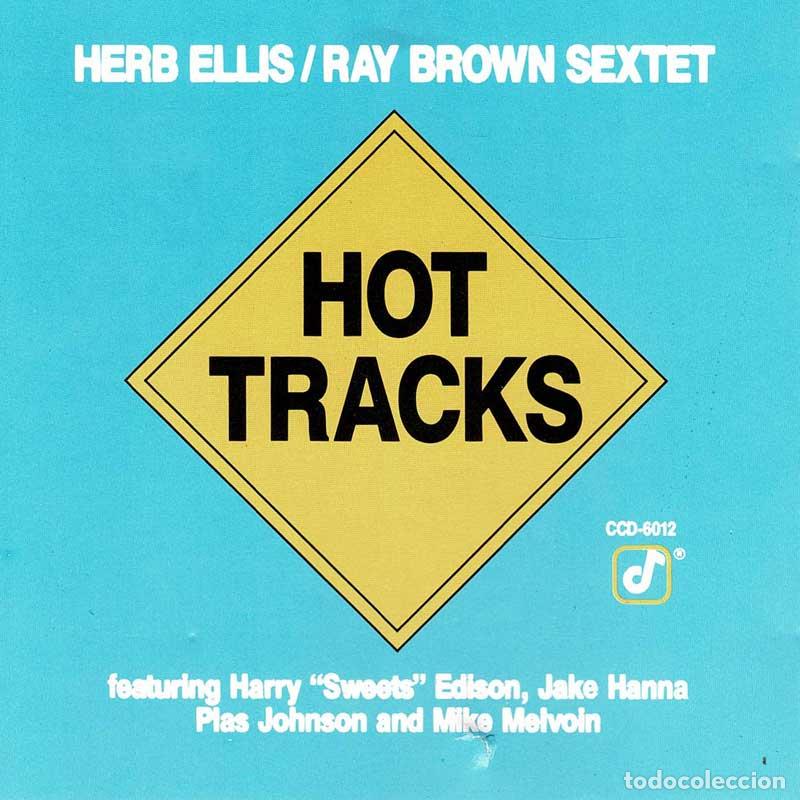 CDs de m&uacute;sica: Herb Ellis / Ray Brown Sextet - Hot Tracks. CD