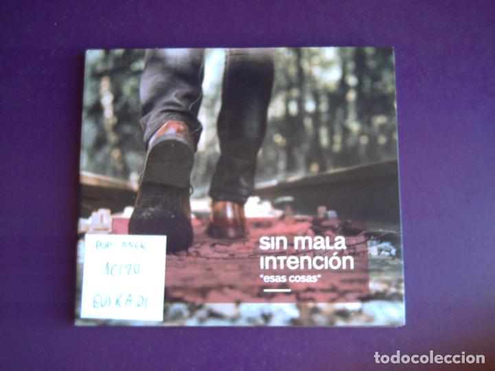 CD di Musica: SIN MALA INTENCION - ESAS COSAS - CD AUTOEDITADO 2016 - 10 TEMAS, POP ROCK EUSKADI EN CASTELLANO