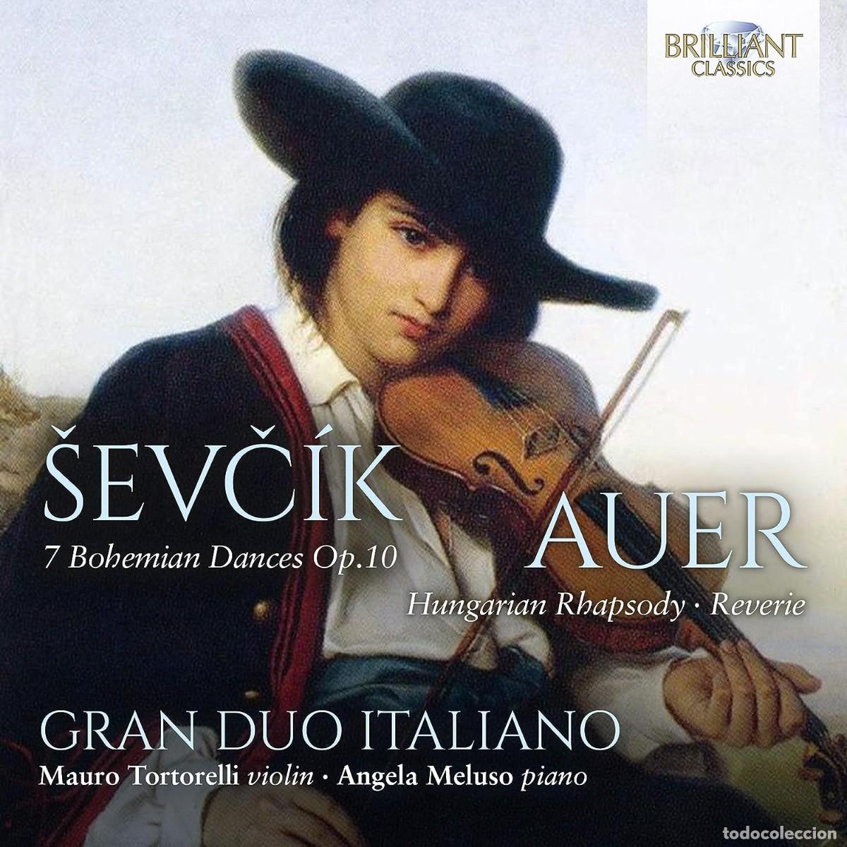 CD de M&uacute;sica: Sevcik, Auer - Gran Duo Italiano - 7 Bohemian Dances Op.10 / Hungarian Rhapsody (CD, Album)