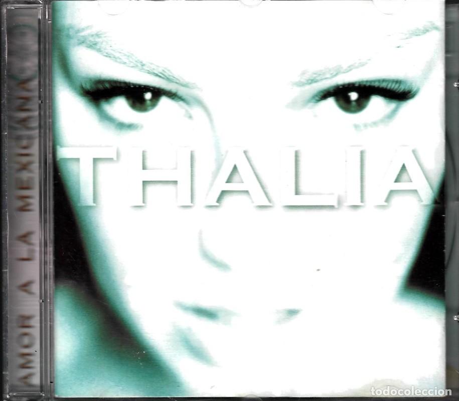 CDs de m&uacute;sica: THALIA &uml;AMOR A LA MEXICANA&uml; (CD) - Foto 1