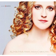 CDs de Música: RAQUEL ANDUEZA, LA GALANIA - ALMA MIA (CD, ALBUM) *PRECINTADO*