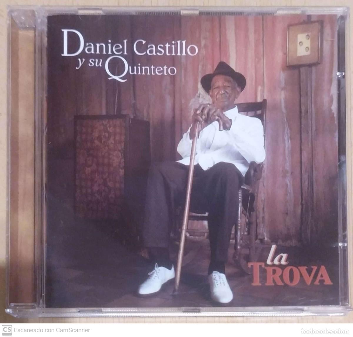 CDs de m&uacute;sica: DANIEL CASTILLO Y SU QUINTETO (LA TROVA) CD 2000 MEXICO - Foto 1