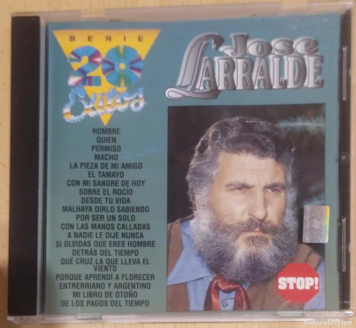 CDs de m&uacute;sica: JOSE LARRALDE (SERIE 20 EXITOS) CD 1995 ARGENTINA - Foto 1