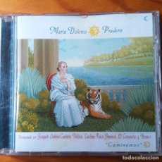CDs de Música: MARIA DOLORES PRADERA, CAMINEMOS CON: JOAQUIN SABINA, CAETANO VELOSO, EL CONSORCIO...