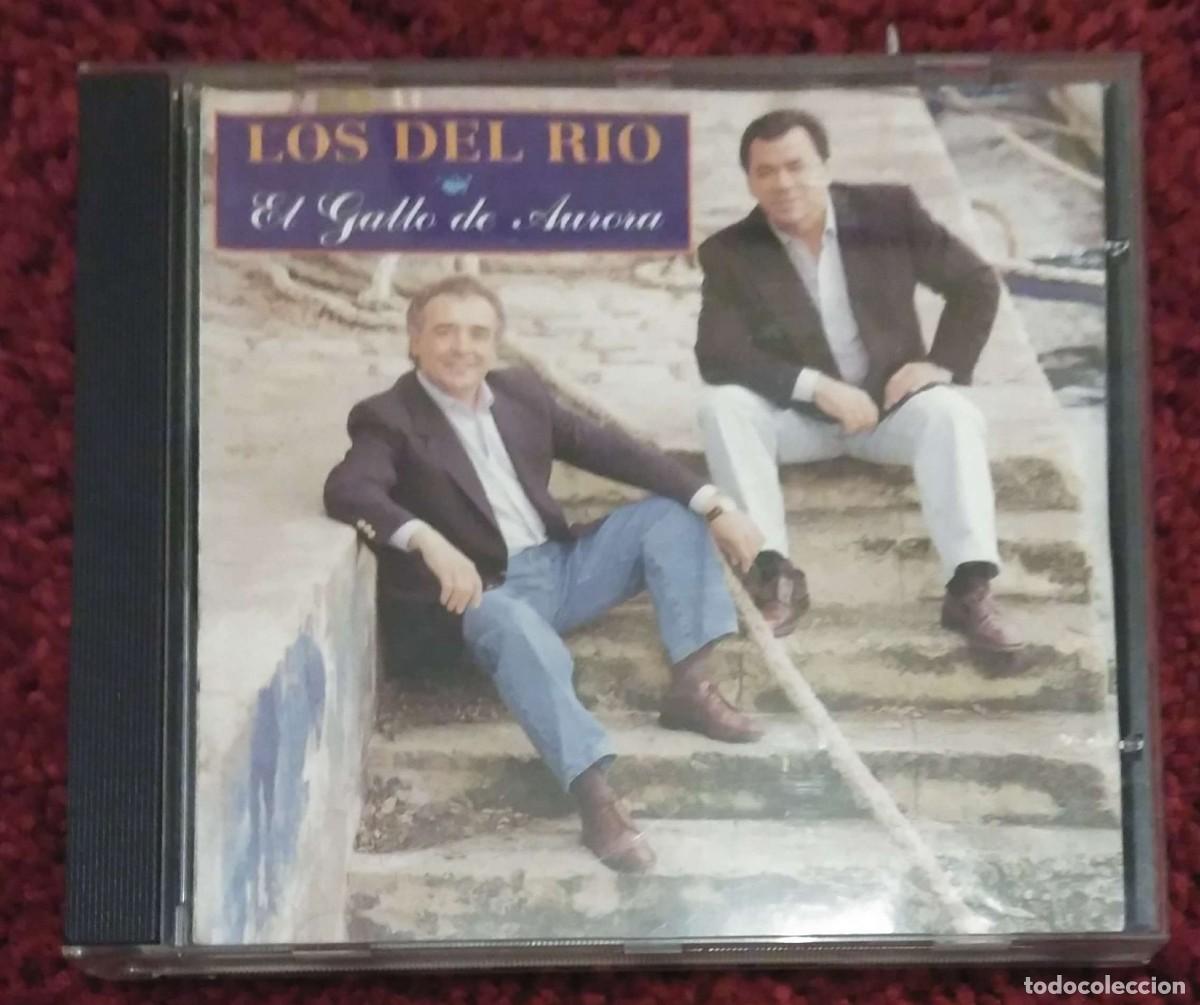 CDs de m&uacute;sica: LOS DEL RIO (EL GALLO DE AURORA) CD 1994 - Foto 1