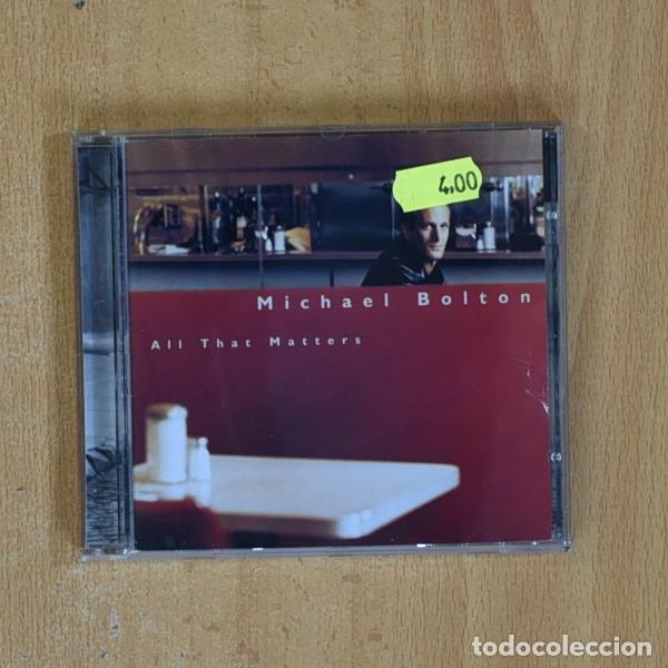 CDs de m&uacute;sica: MICHAEL BOLTON - ALL THAT MATTERS - CD - Foto 1