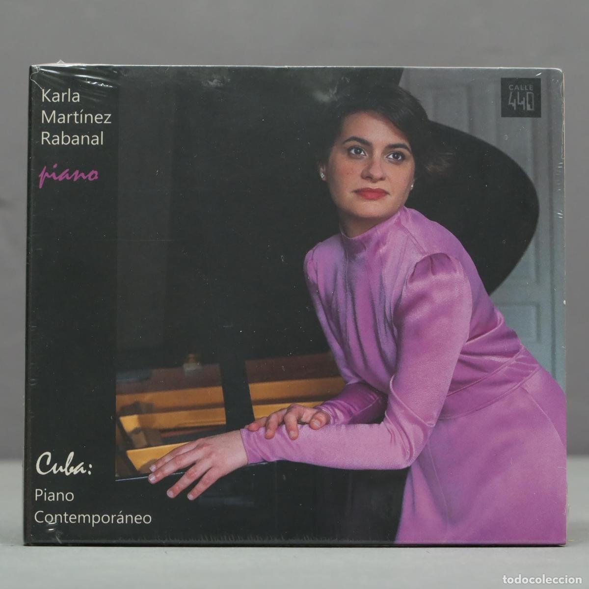 CDs de Musique: CD. CUBA: Piano Contempor&aacute;neo &ndash; Karla Mart&iacute;nez Rabanal .PRECINTADO
