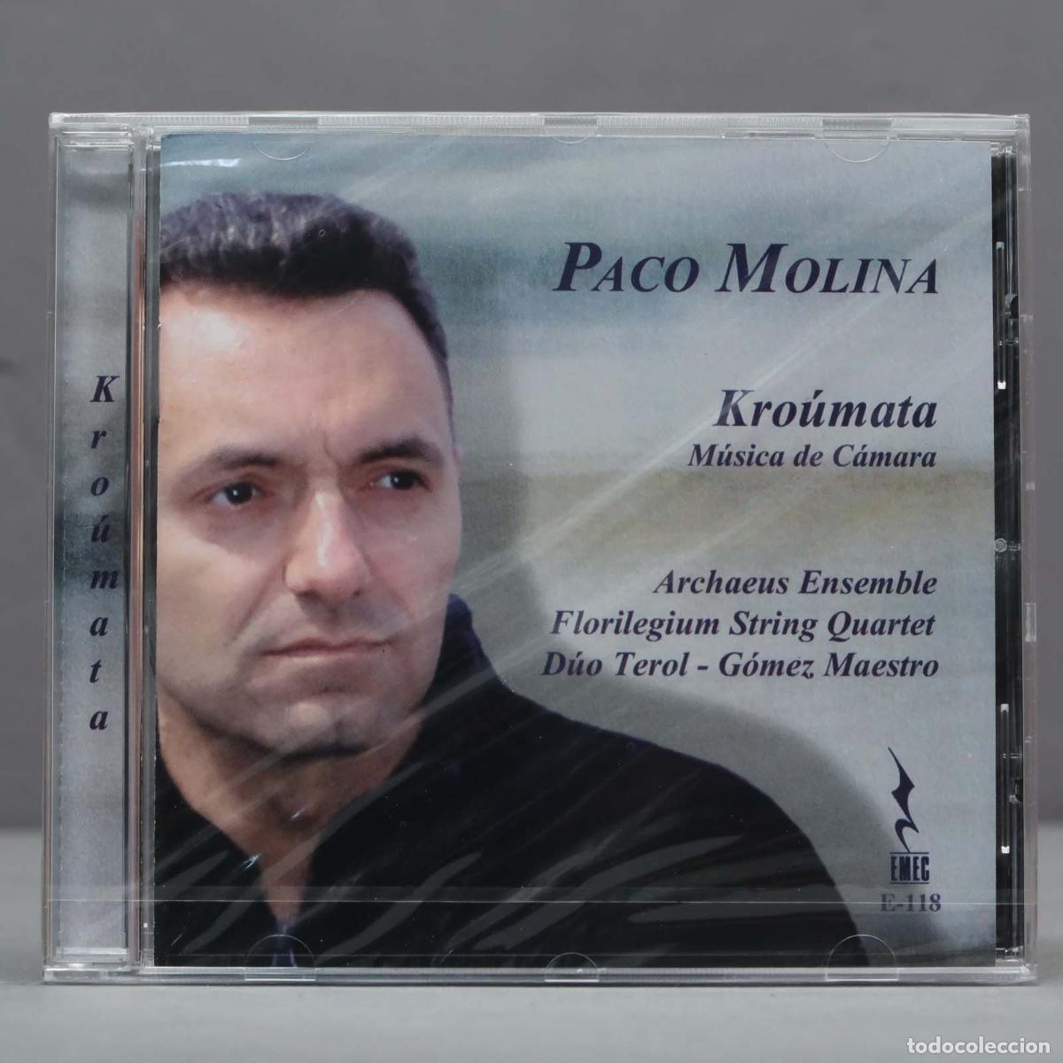 CDs de Musique: CD. Paco Molina. Kro&uacute;mata. M&uacute;sica de C&aacute;mara .PRECINTADO