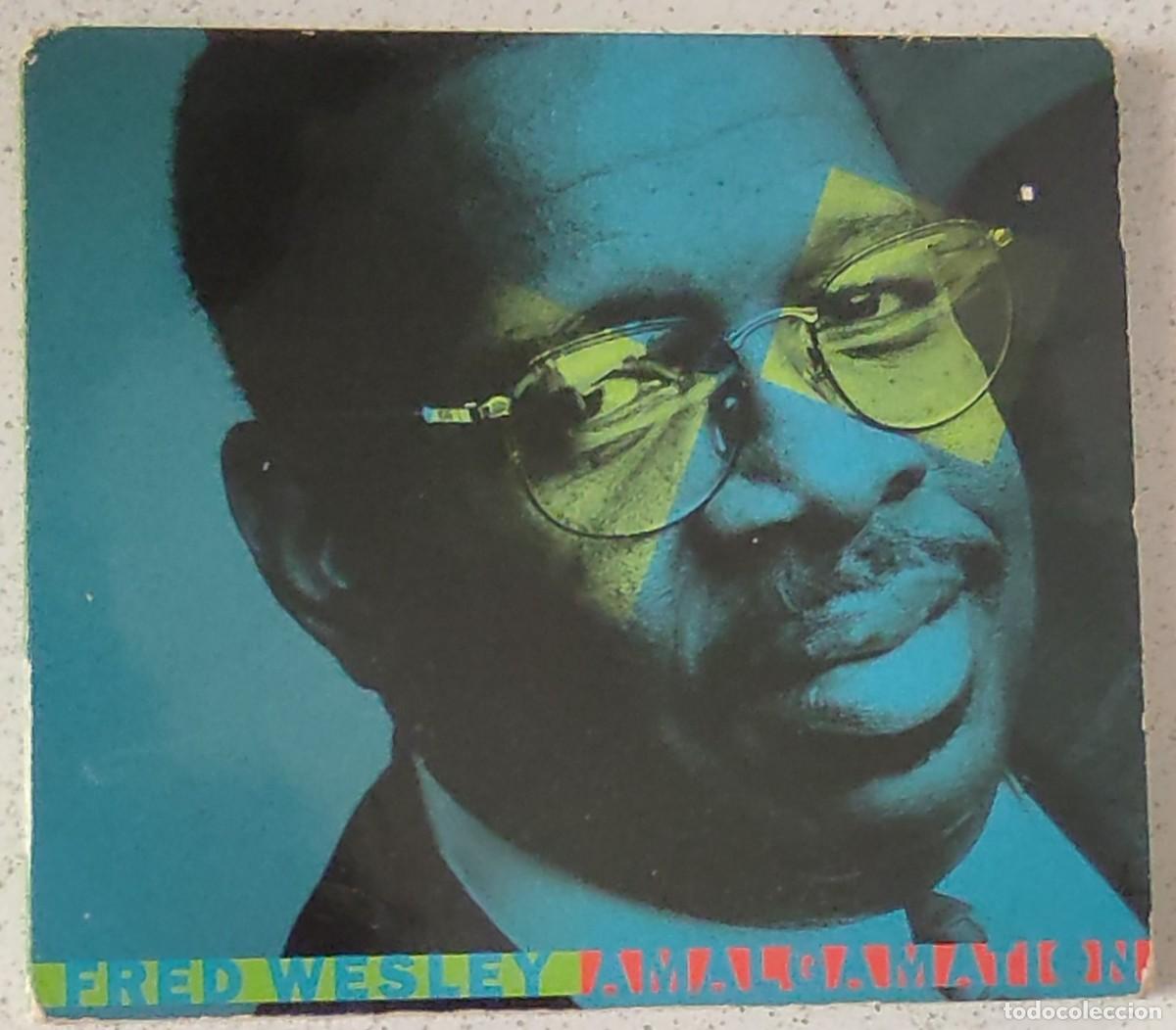CDs de m&uacute;sica: FRED WESLEY - AMALGAMATION (CD) 1994 - 8 TEMAS - DIGIPACK - Foto 1