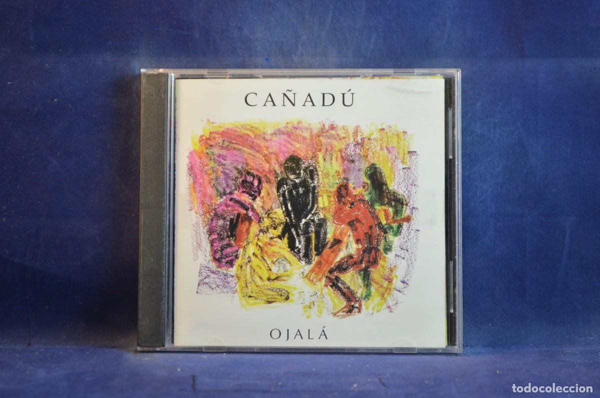 CDs de m&uacute;sica: CA&Ntilde;AD&Uacute; &ndash; OJAL&Aacute; - CD - Foto 1