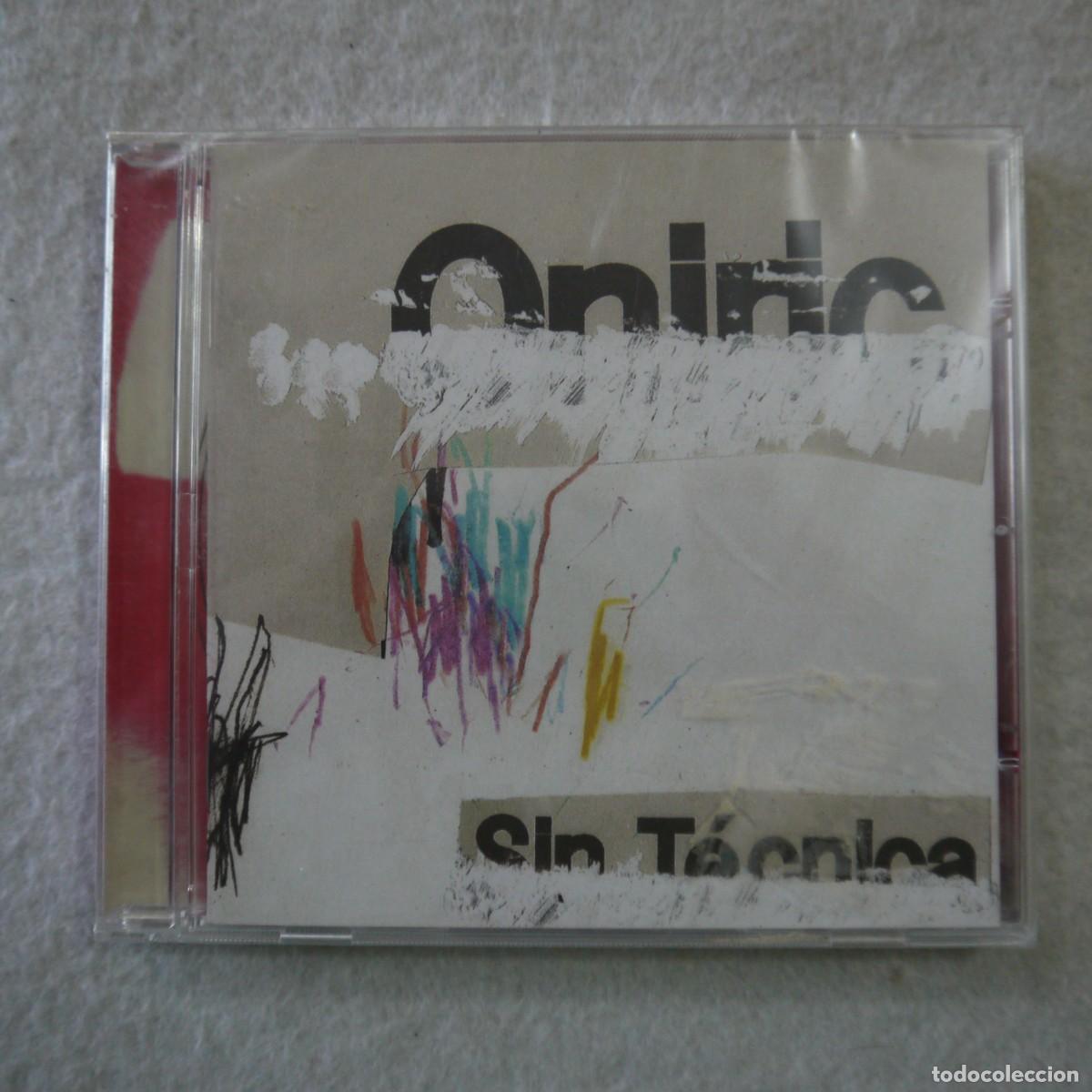 CDs de m&uacute;sica: ONIRIC - SIN T&Eacute;CNICA - CD PRECINTADO - Foto 1