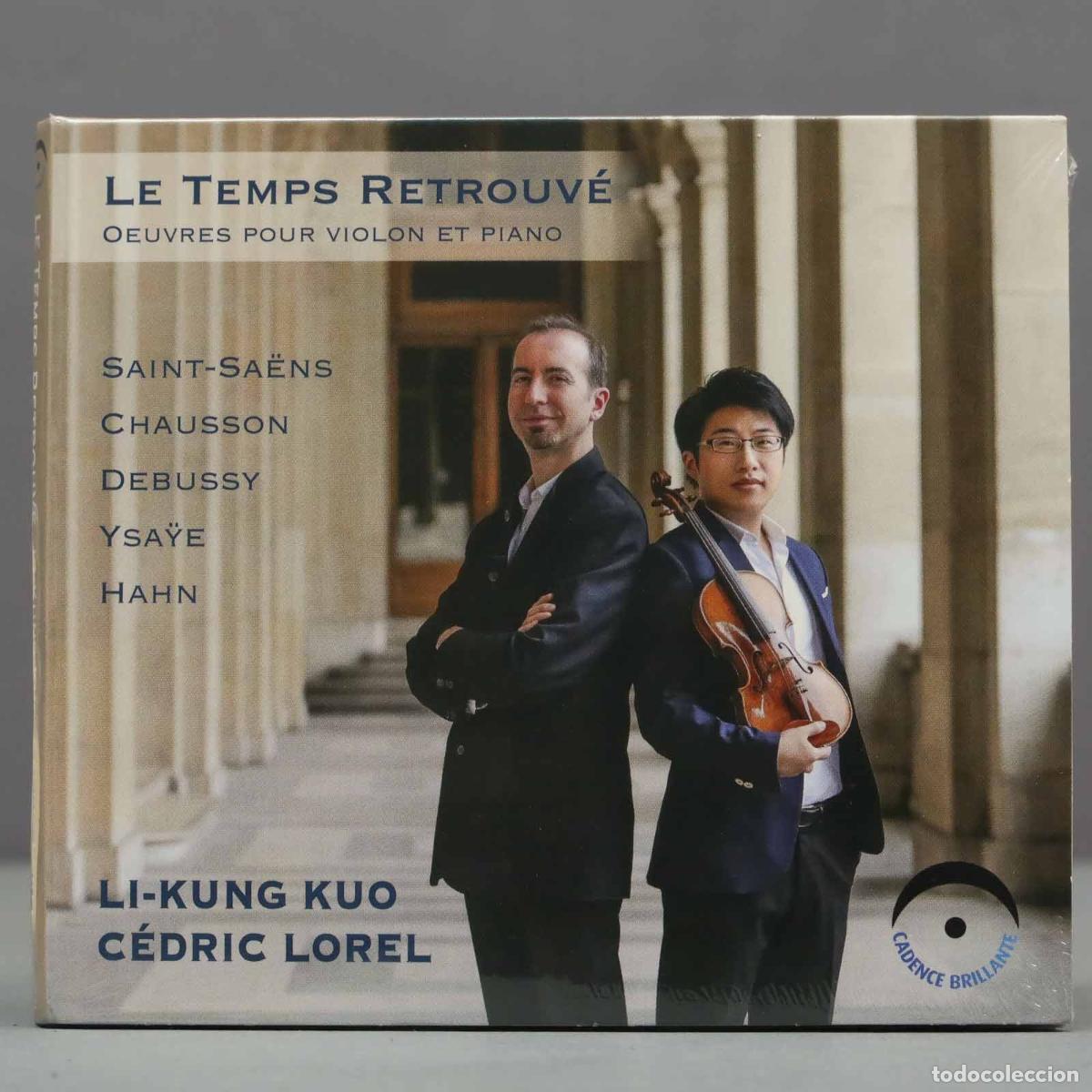 Musik-CDs: CD. Le temps retrouv&eacute; : C&eacute;dric LOREL, piano et Li-Kung KUO. PRECINTADO