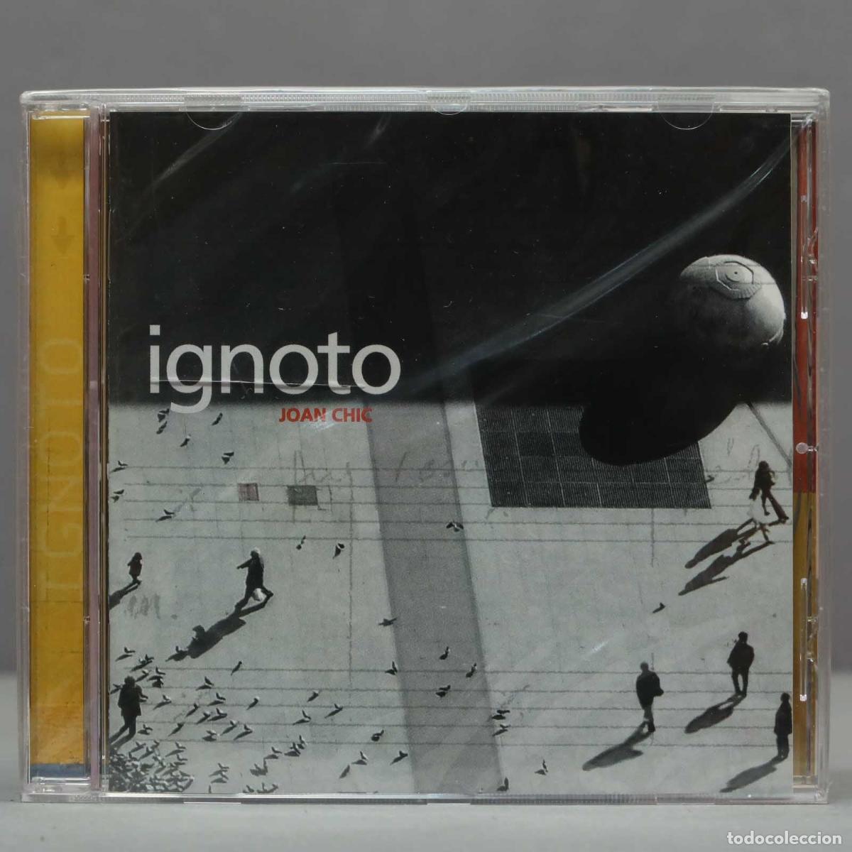 Musik-CDs: CD. Joan Chic &ndash; Ignoto. PRECINTADO