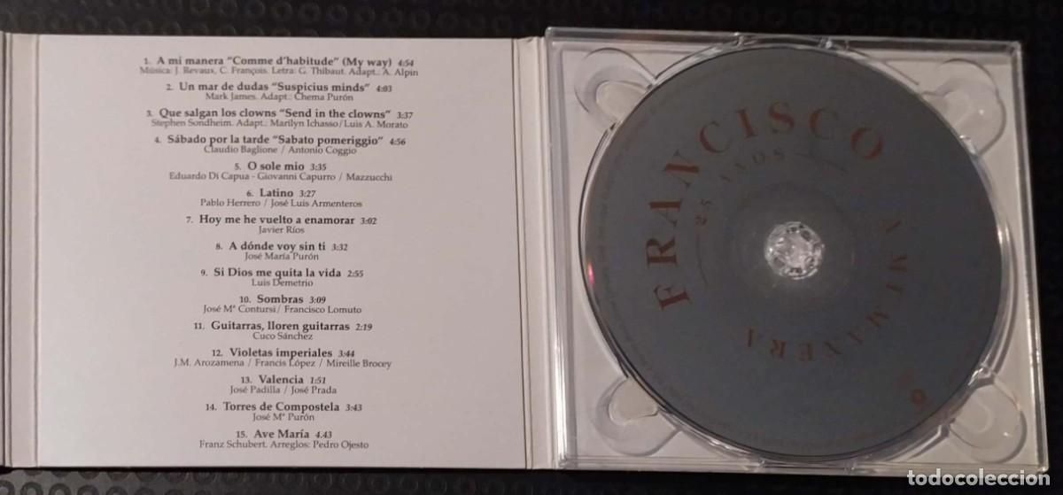 CDs de m&uacute;sica: FRANCISCO (A MI MANERA - 25 A&Ntilde;OS) CD 2004 - Foto 3