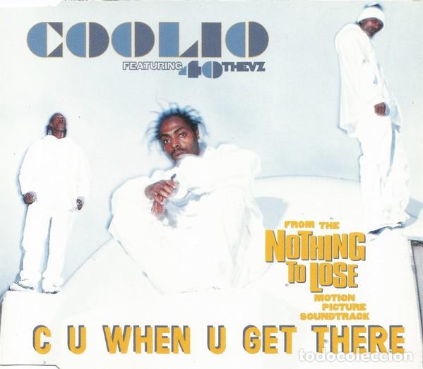 CDs de m&uacute;sica: Coolio Featuring 40 Thevz &ndash; C U When U Get There - Foto 1