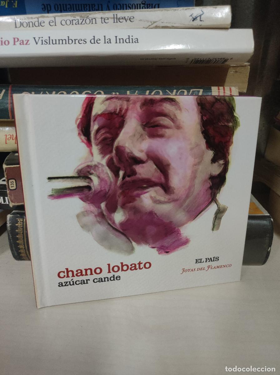 CDs de m&uacute;sica: Chano Lobato &ndash; Az&uacute;car Cande - Foto 1