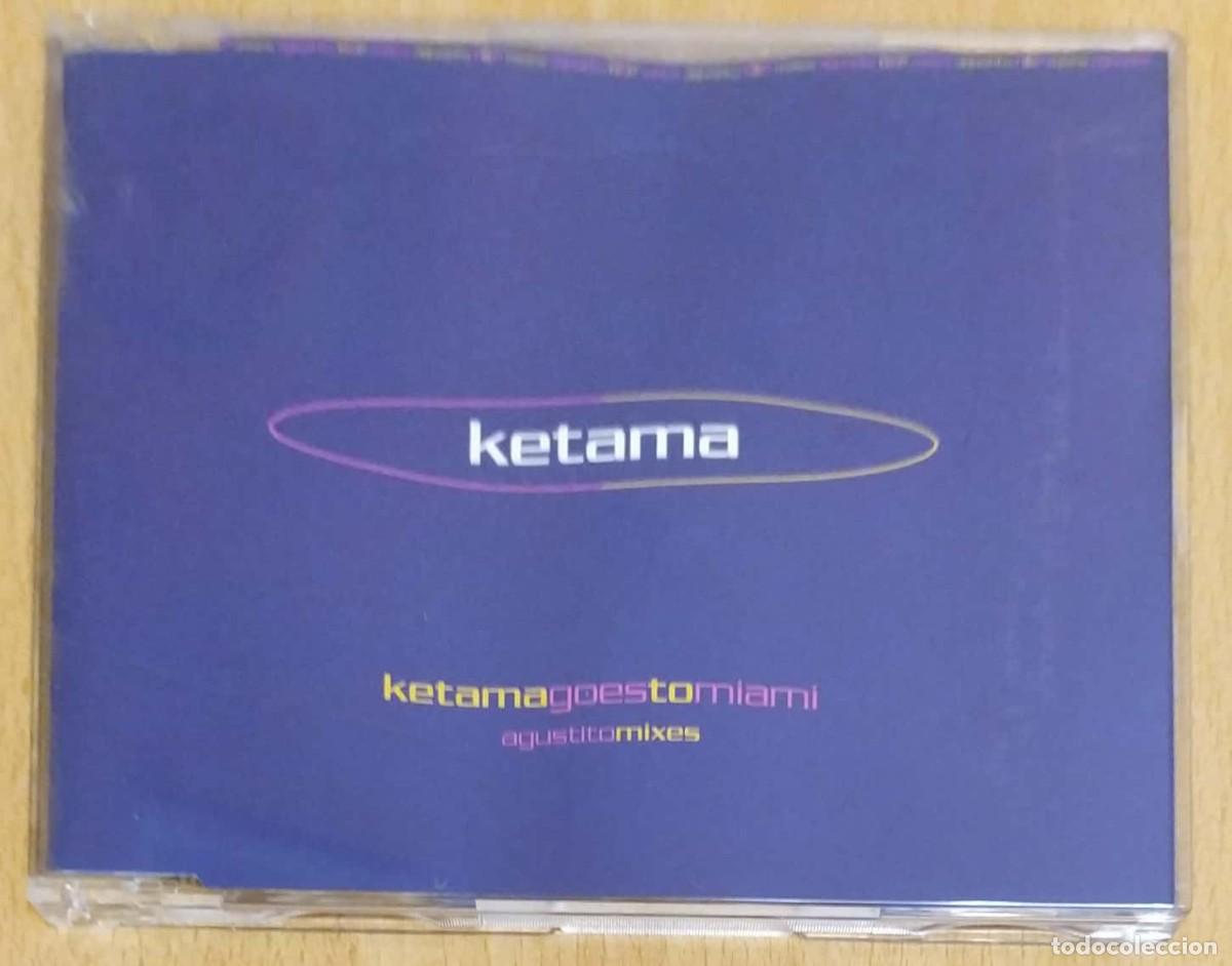 CDs de m&uacute;sica: KETAMA (GOES TO MIAMI - AGUSTITO MIXES) CD Single 2000 - Foto 1