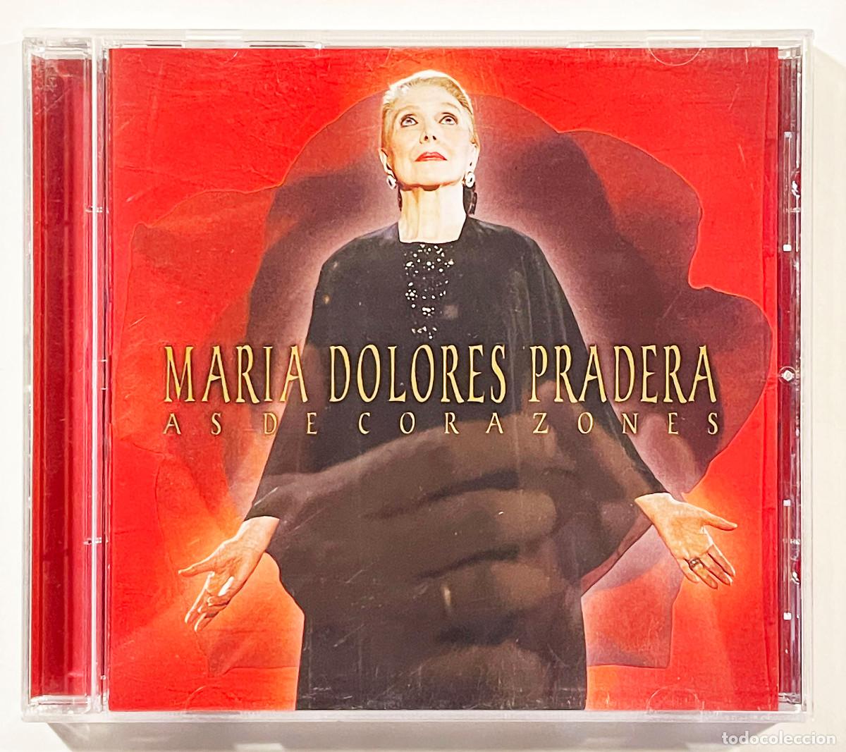 CDs de m&uacute;sica: MAR&Iacute;A DOLORES PRADERA / AS DE CORAZONES / CD BMG ZAFIRO 1999 / ESPA&Ntilde;A