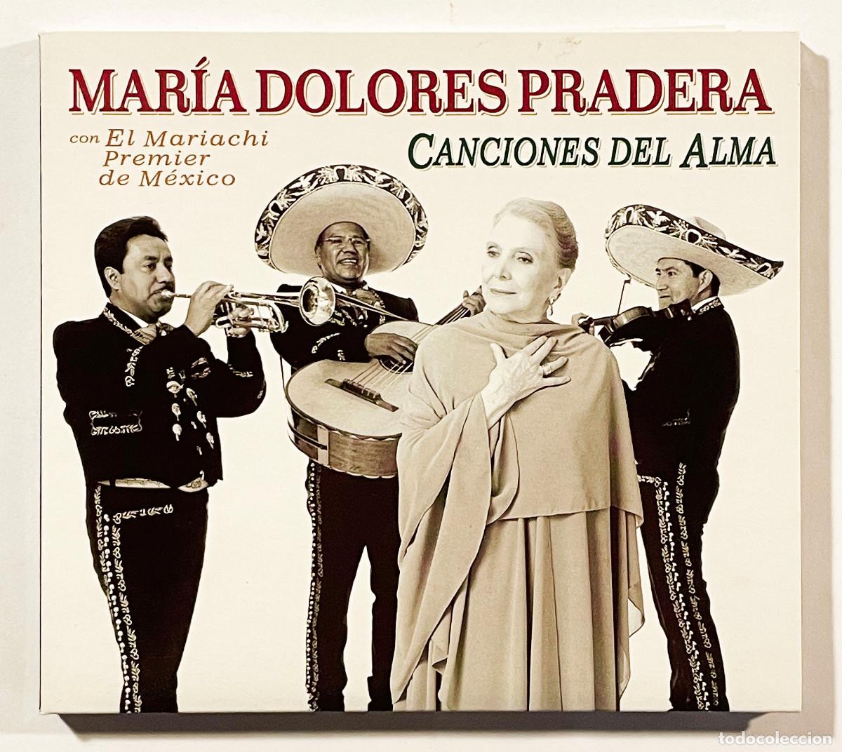 CDs de m&uacute;sica: MAR&Iacute;A DOLORES PRADERA / CANCIONES DEL ALMA / DIGIPACKCD BMG RCA 2003 / ESPA&Ntilde;A