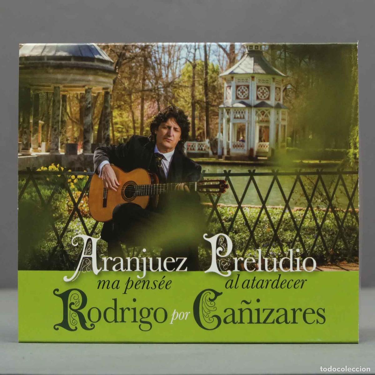 CD de M&uacute;sica: CD. Rodrigo por Ca&ntilde;izares - Aranjuez Ma Pens&eacute;e AND Preludio. PRECINTADO