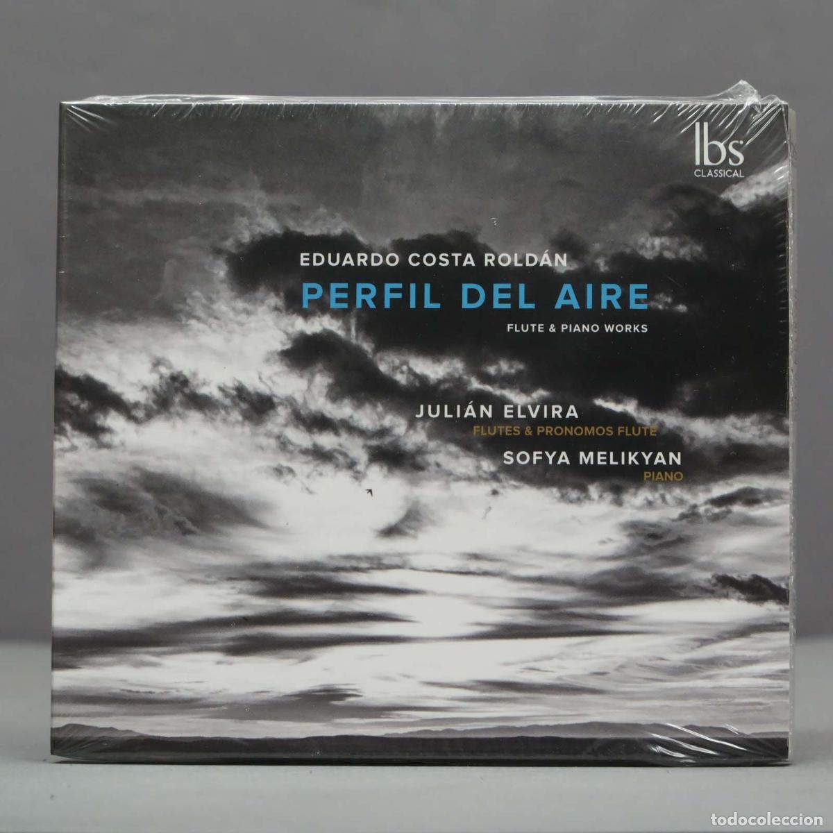 CDs de Musique: CD. Perfil del aire - Julian Elvira - Sofya Melikyan. PRECINTADO