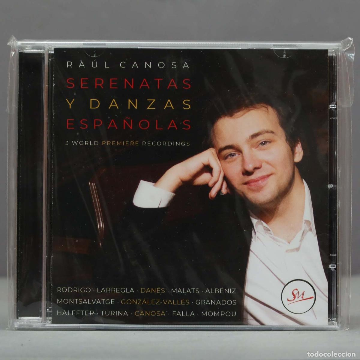Musik-CDs: CD. Raul Canosa - Serenatas Y Danzas Espa&ntilde;olas. PRECINTADO