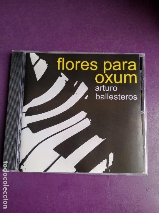 CD di Musica: ARTURO BALLESTEROS - FLORES PARA OXUM - CD VASO 2007 - JAZZ MADRID, SIN USO