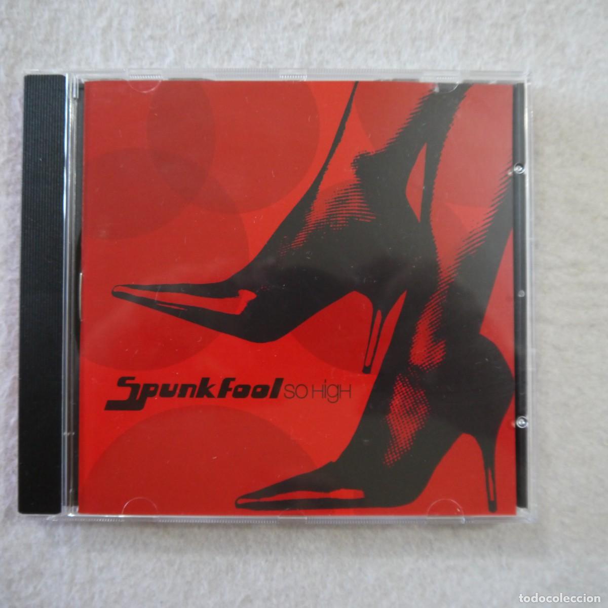 CDs de m&uacute;sica: SPUNK FOOL - SO HIGH - CD 2005 - Foto 1