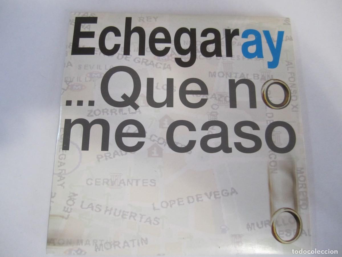 CDs de m&uacute;sica: cd single echegaray ...que no me caso - Foto 1