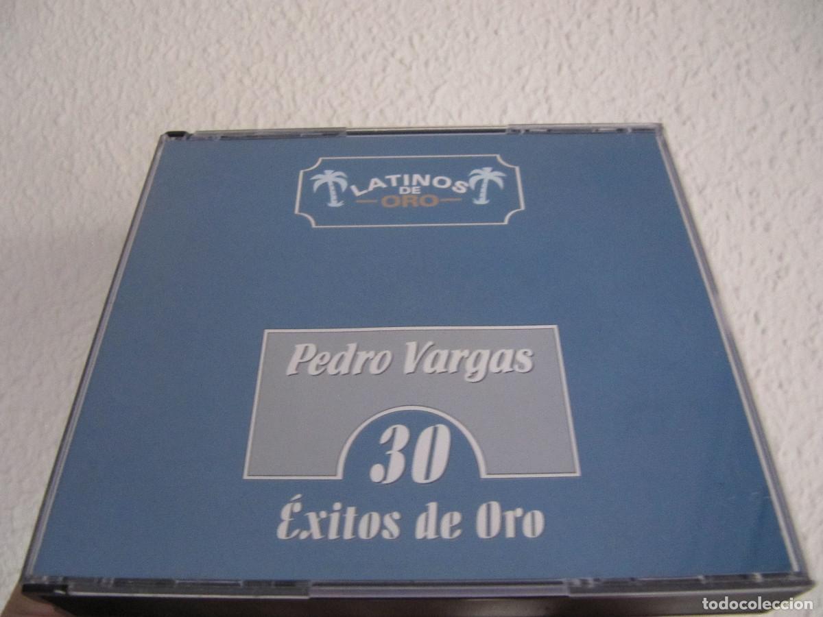 CDs de m&uacute;sica: LATINOS DE ORO PEDRO VARGAS 30 EXITOS DE ORO - Foto 1
