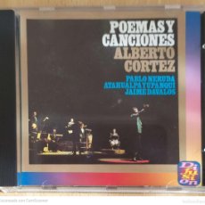 CDs de Música: ALBERTO CORTEZ (POEMAS Y CANCIONES - PABLO NERUDA, ATAHUALPA YUPANQUI Y JAIME DAVALOS) CD 1994