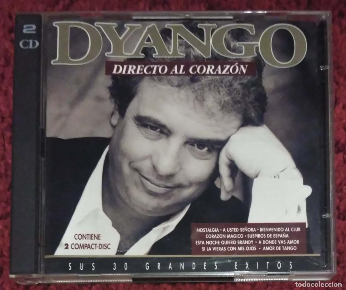 CDs de m&uacute;sica: DYANGO (DIRECTO AL CORAZON - SUS 30 GRANDES EXITOS) 2 CDs 1993 EMI - Foto 1