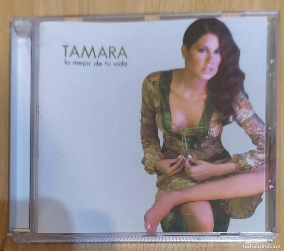 CDs de m&uacute;sica: TAMARA (LO MEJOR DE TU VIDA) 2005 - Foto 1