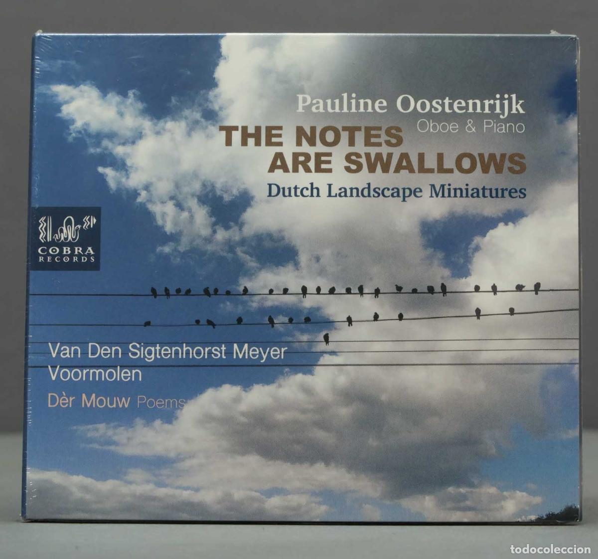 CD di Musica: CD. Pauline Oostenrijk - The Notes Are Swallows, Dutch Landscape Miniatures. PRECINTADO