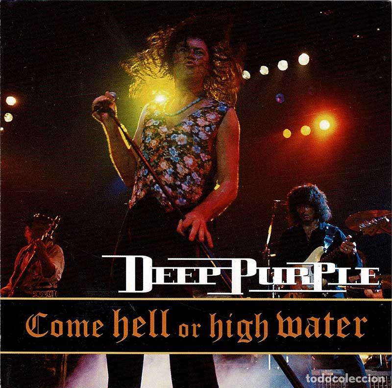 CDs de m&uacute;sica: Deep Purple - Come Hell Or High Water. CD - Foto 1