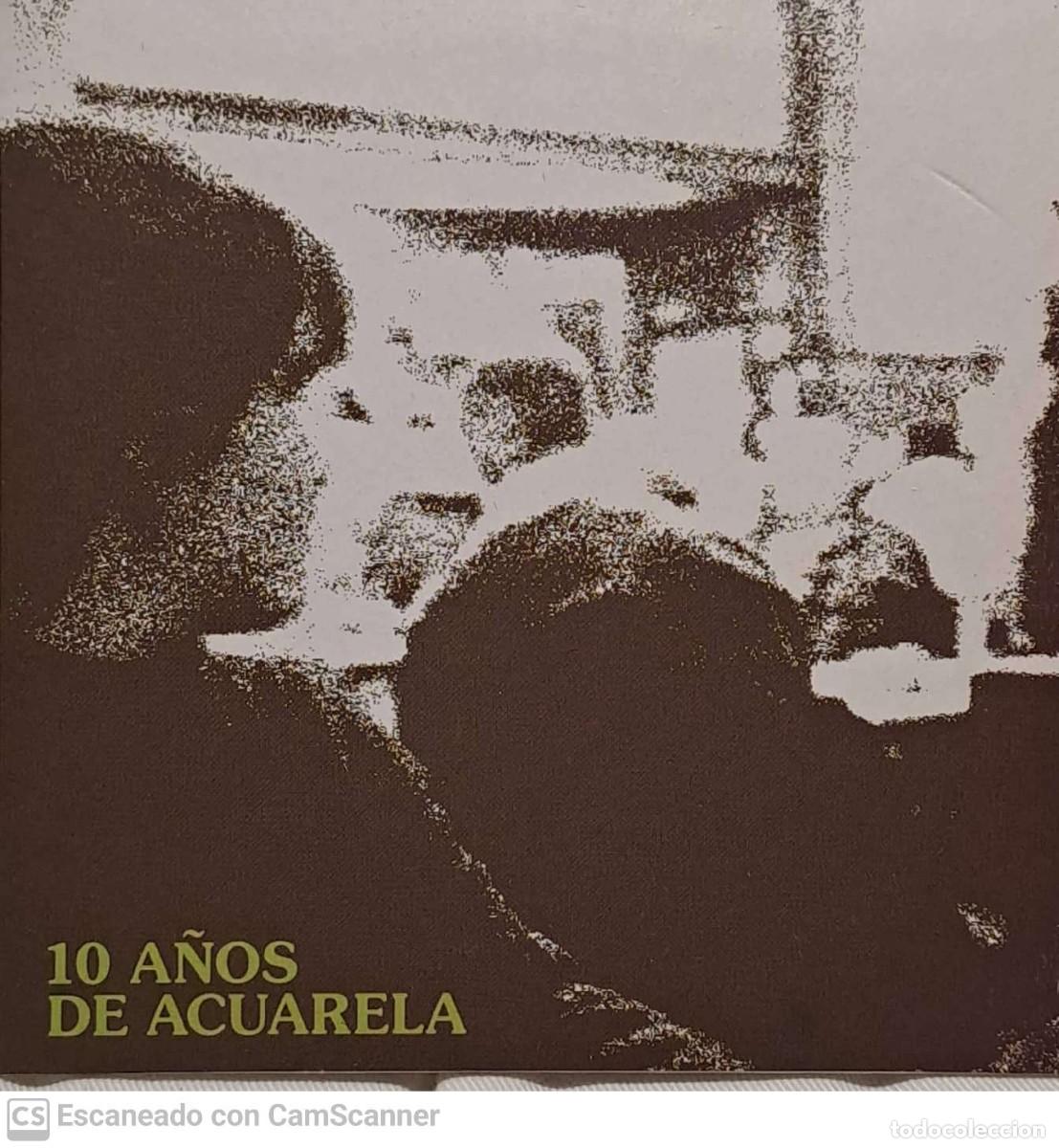 CDs de m&uacute;sica: Various &lrm;&ndash; 10 A&ntilde;os De Acuarela - Foto 1