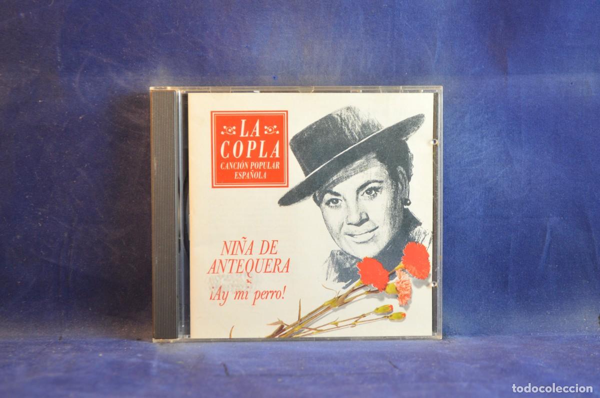 CDs de m&uacute;sica: NI&Ntilde;A DE ANTEQUERA - AY MI PERRO - CD - Foto 1