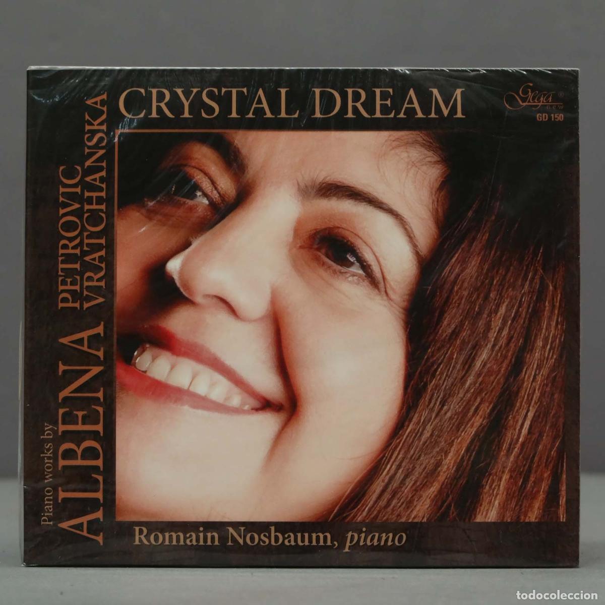 CD de M&uacute;sica: CD. Petrovic-Vratchanska: Crystal Dream - Romain Nosbaum. PRECINTADO