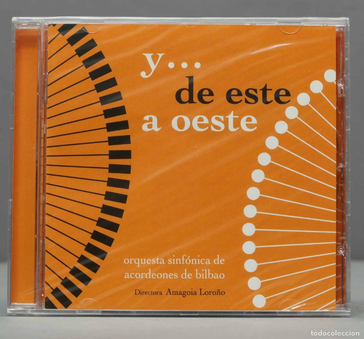 CDs de m&uacute;sica: CD. Y... De Este a Oeste by Bilbao Accordions. PRECINTADO