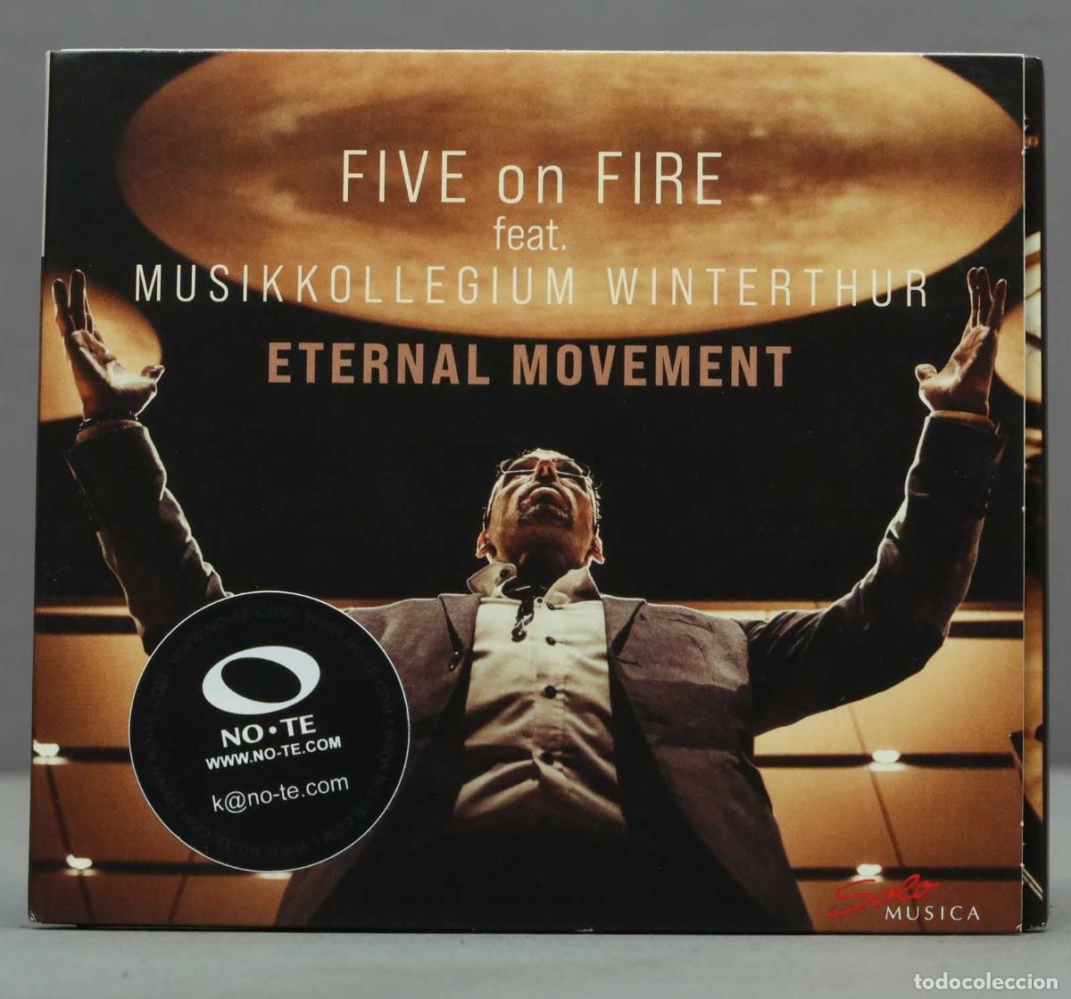 Musik-CDs: CD. Five On Fire feat. Musikkollegium Winterthur Eternal Movement