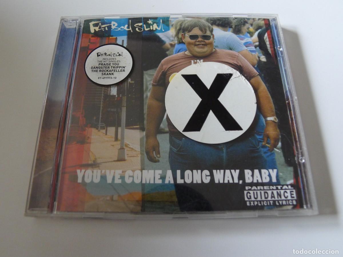 CDs de música: FAT BOY SLIM – You've Come A Long Way, Baby CD