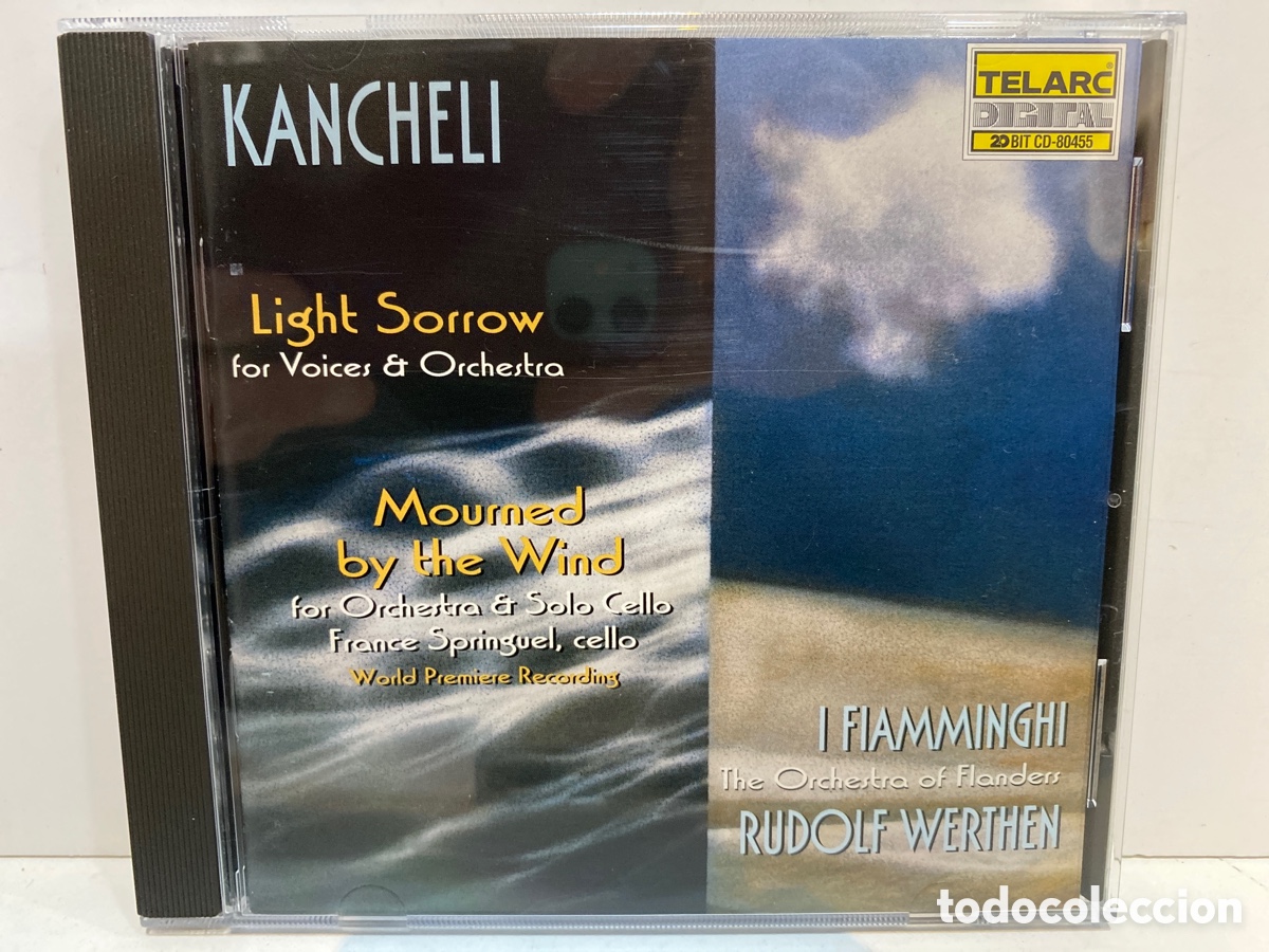CD de M&uacute;sica: Kancheli - I Fiamminghi, Rudolf Werthen - Light Sorrow CD, Album)