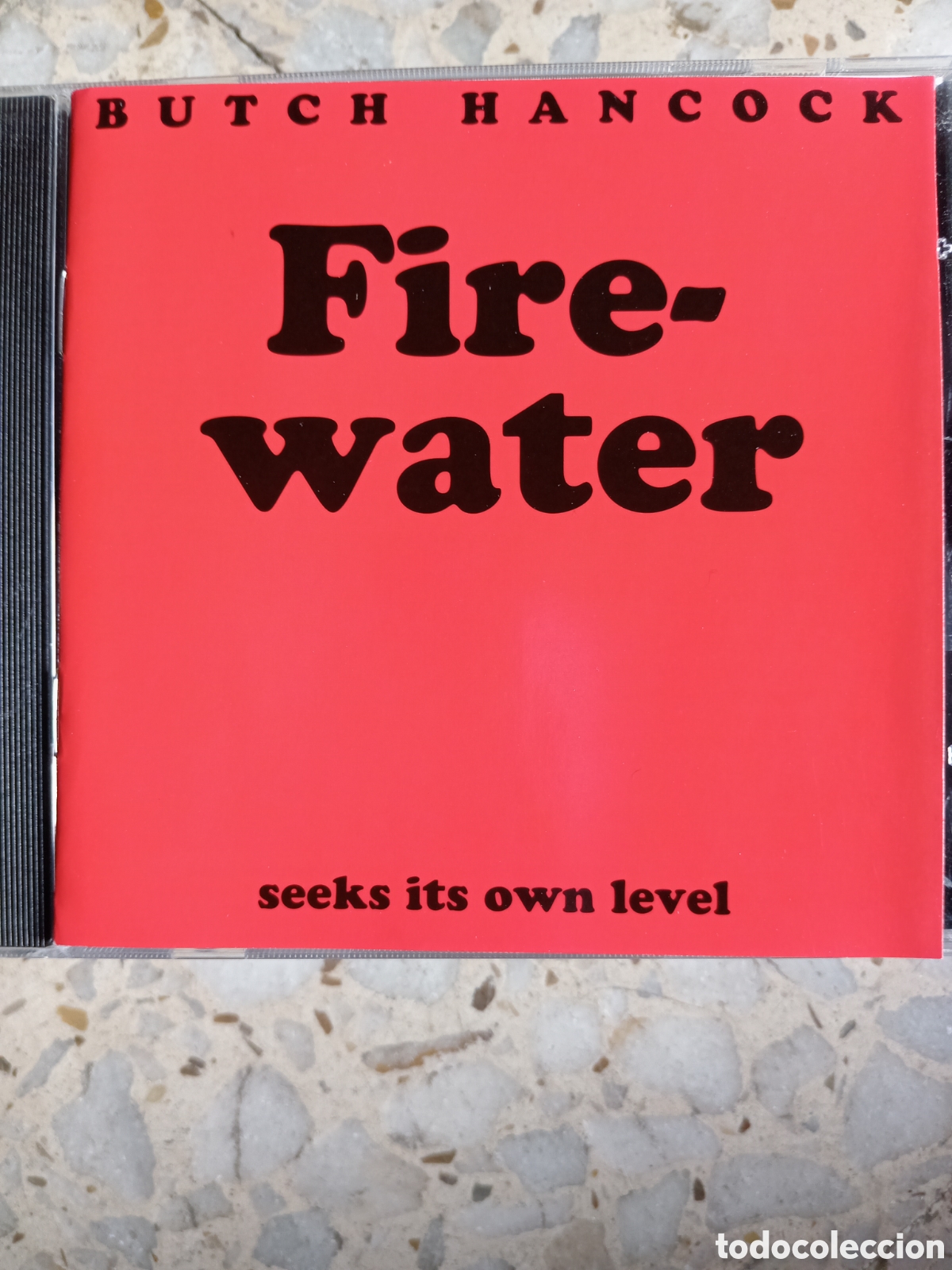 CDs de m&uacute;sica: CD BUTCH HANCOCK FIRE WATER SEEKS ITS OWN LEVEL - Foto 1