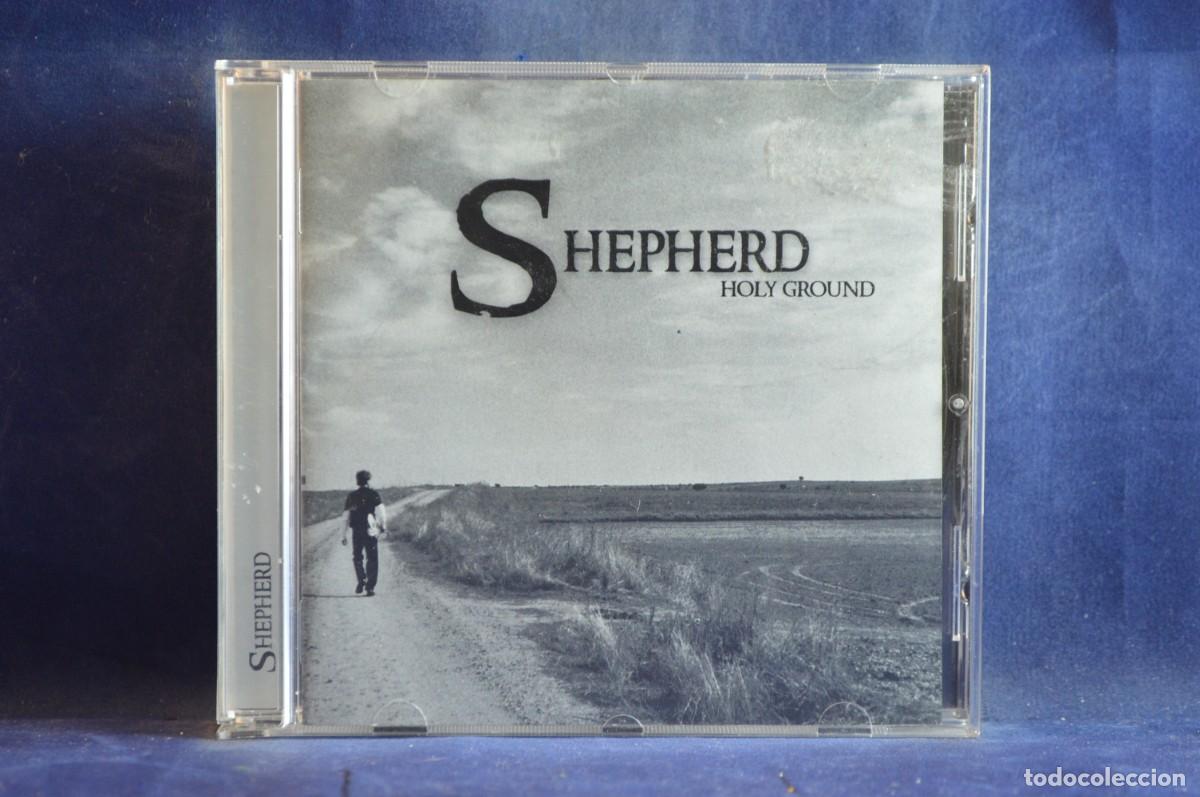 CDs de m&uacute;sica: SHEPHERD - HOLY GROUND - CD - Foto 1
