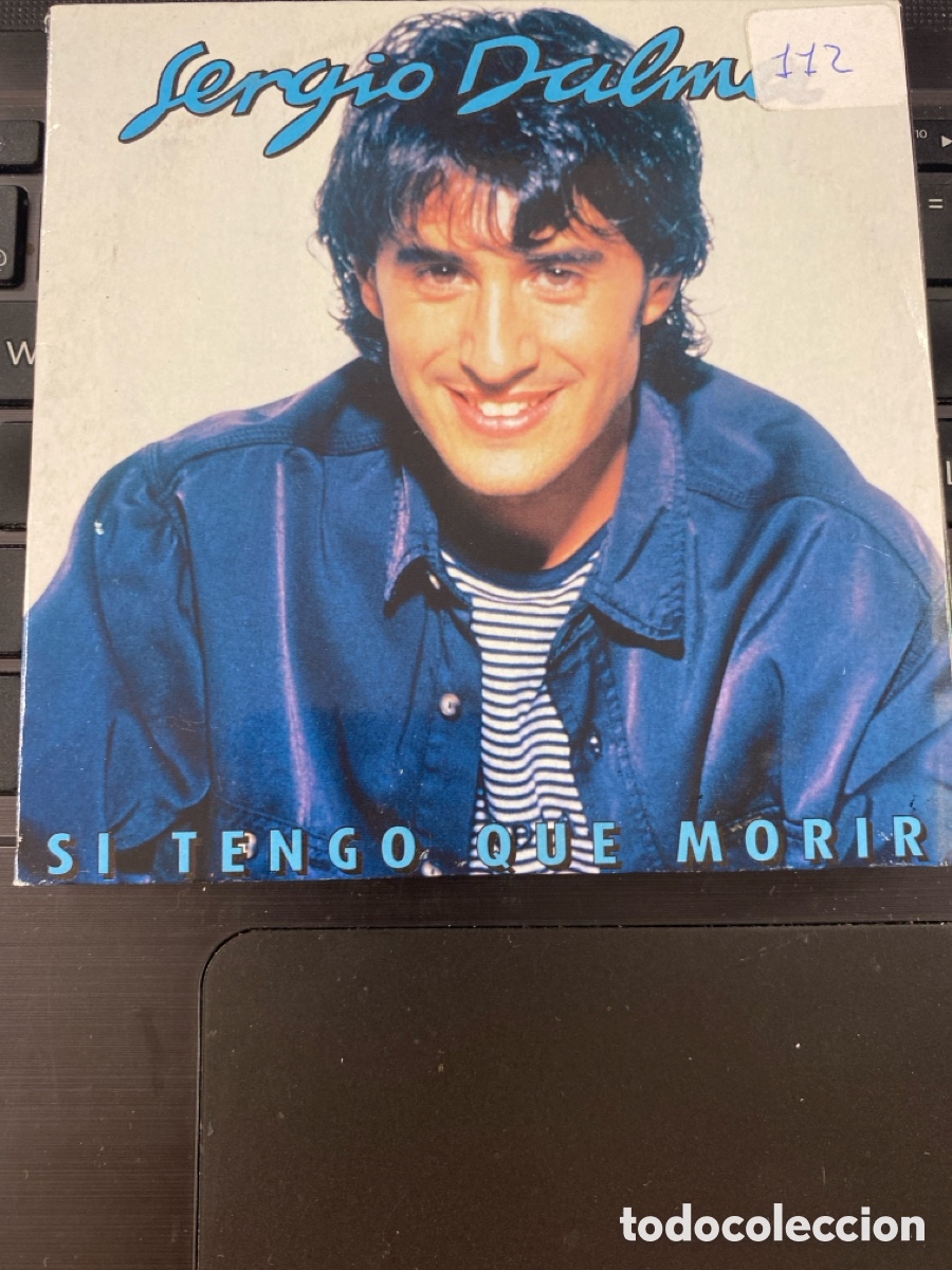 CDs de m&uacute;sica: SERGIO DALMA - SI TENGO QUE MORIR CD SINGLE 1 TEMA - Foto 1