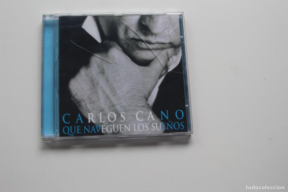 CDs de m&uacute;sica: CALOS CANO QUE NAVEGUEN LOS SUE&Ntilde;OS CD - Foto 1
