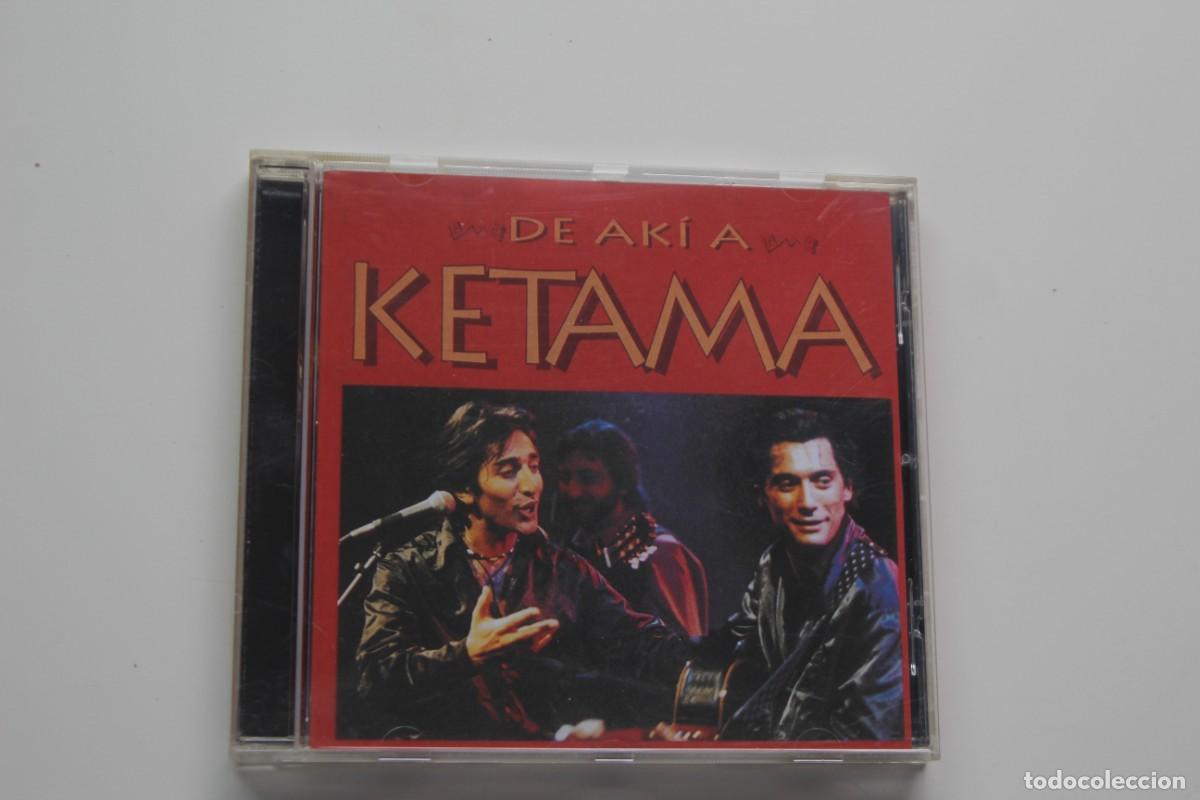 CDs de m&uacute;sica: DE AKI A KETAMA CD - Foto 1
